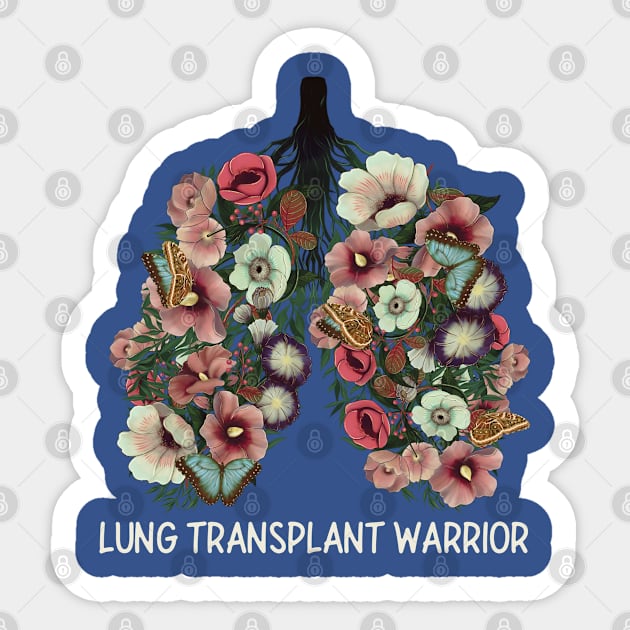 Lung Transplant Warrior Sticker by Timeless Chaos